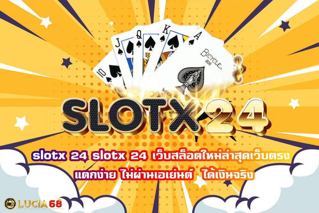 slotx 24