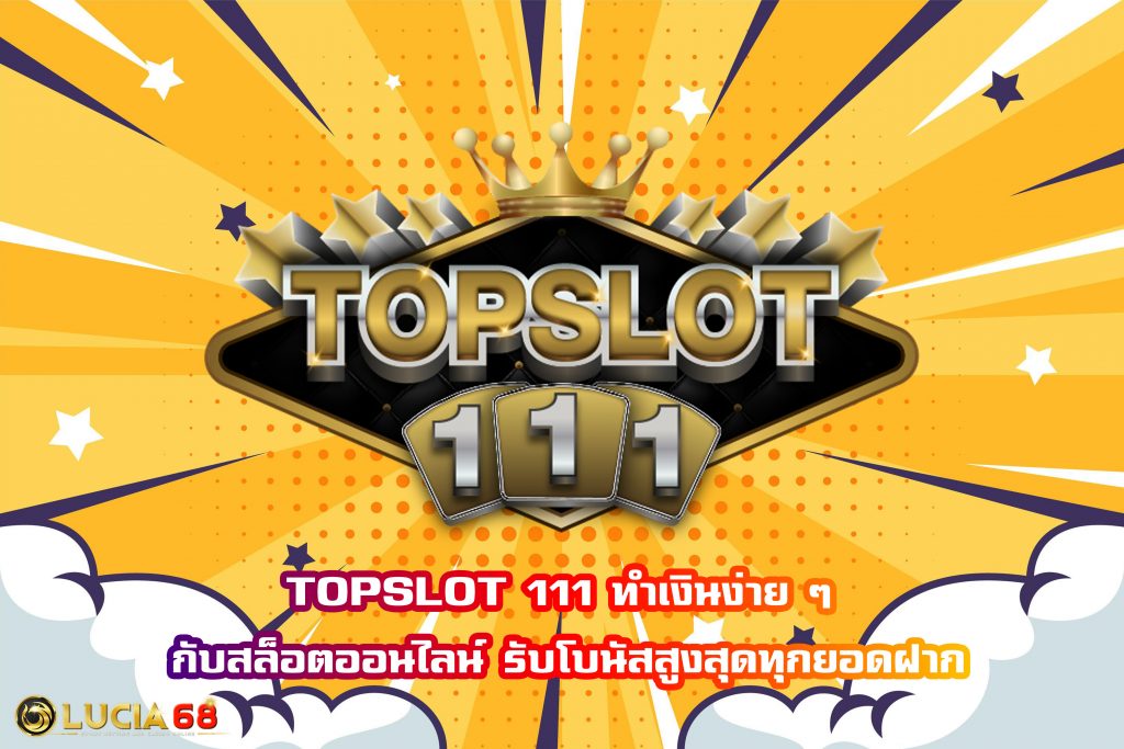 TOPSLOT 111