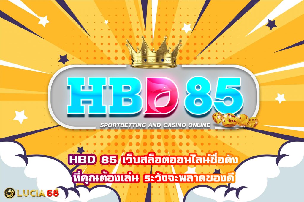 HBD 85