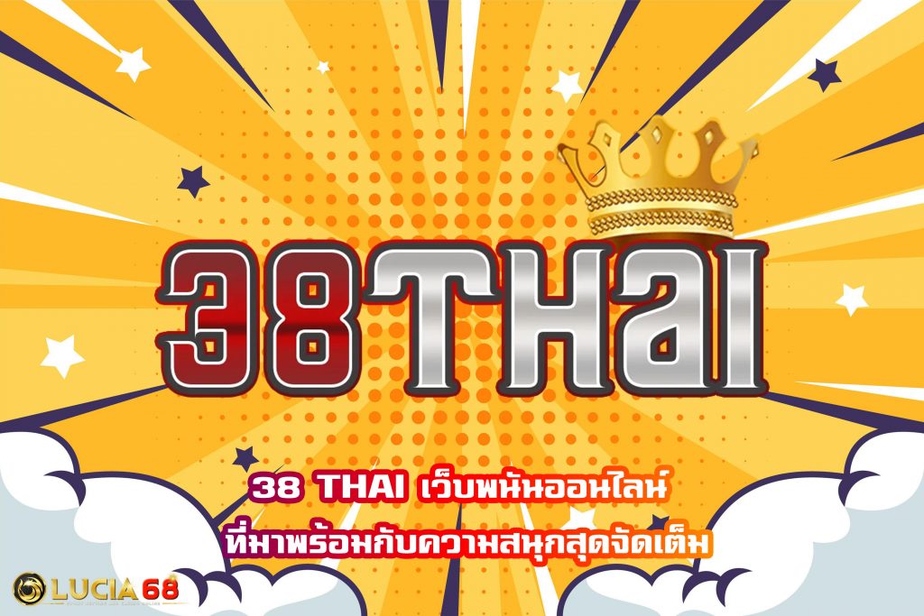 38 THAI