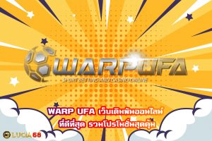 WARP UFA