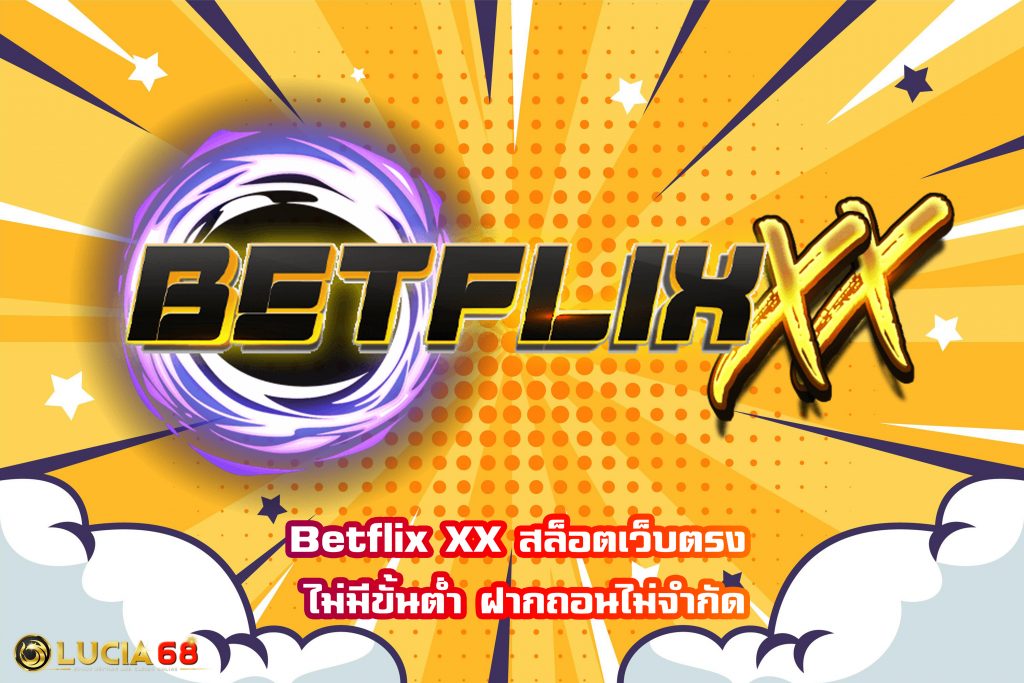 Betflix XX