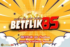 BETFLIK 85