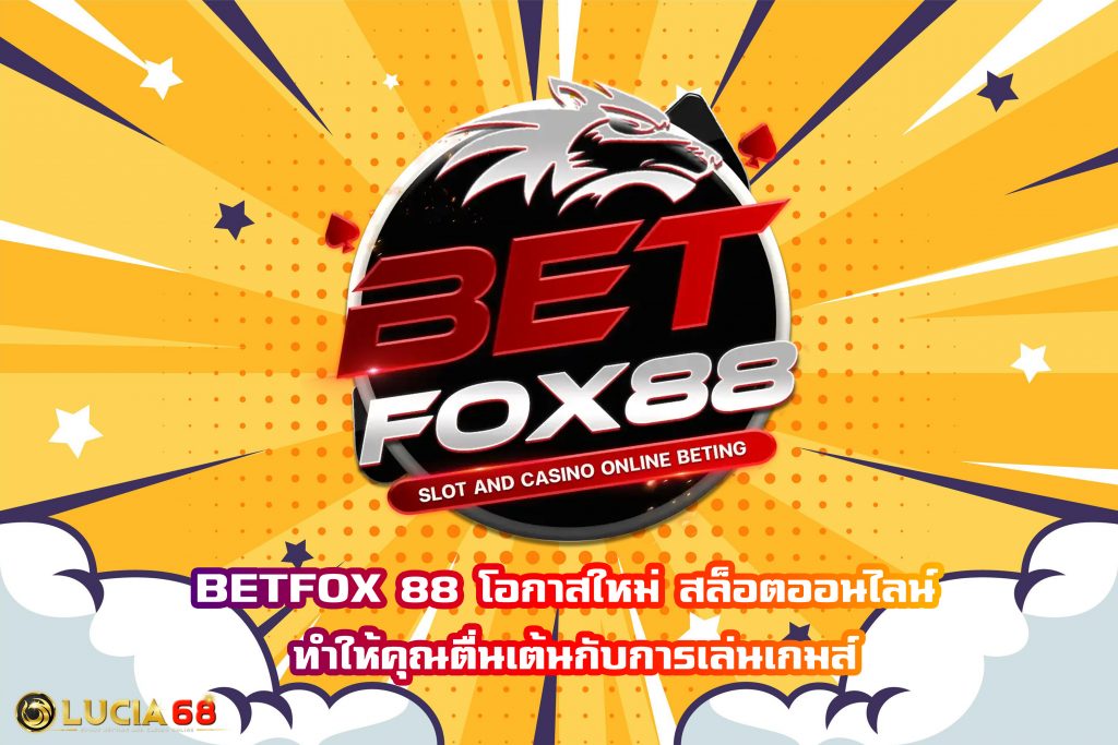 BETFOX 88