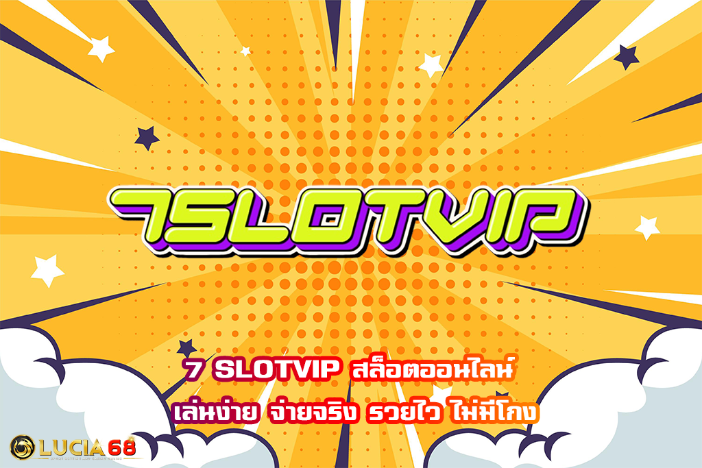 7 SLOTVIP