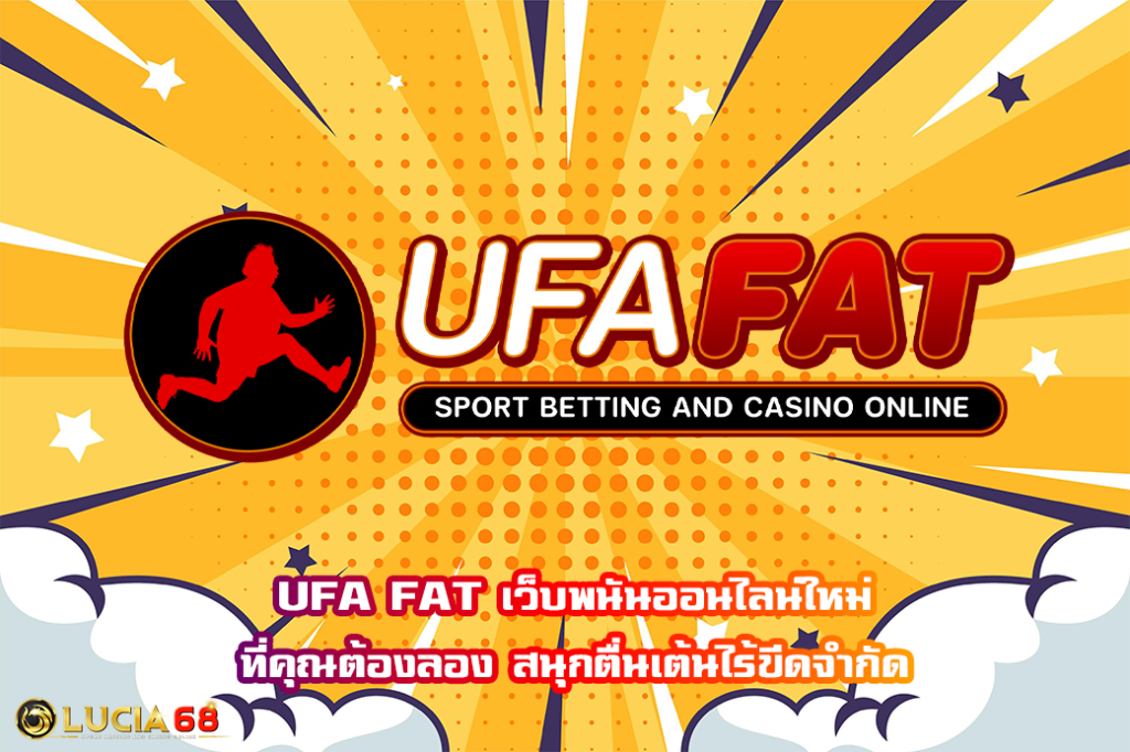 UFA FAT